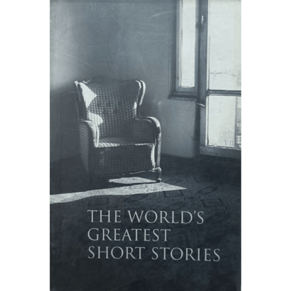 The World's Greatest Short Stories by Forster EM