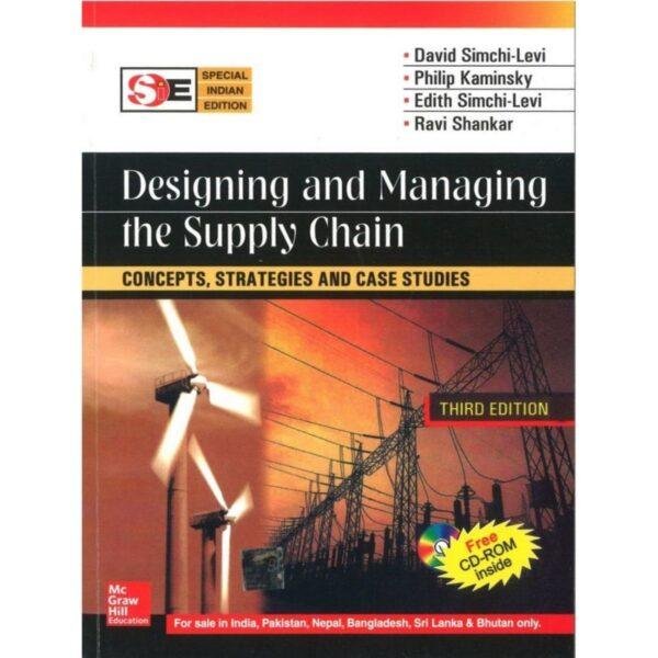 Designing And Managing The Supply Chain 3rd Edition by David Simchi-Levi