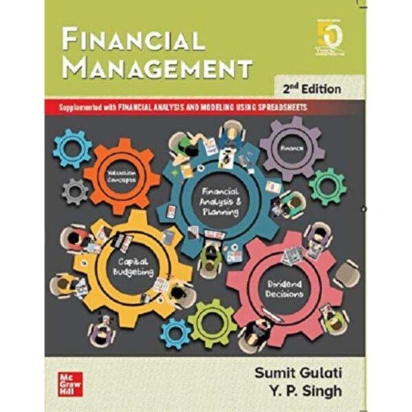 Financial Management 2nd Edition by Sumit Gulati YP Singh