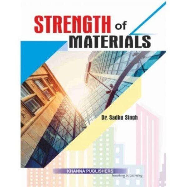 Strength of Materials by Dr Sadhu Singh