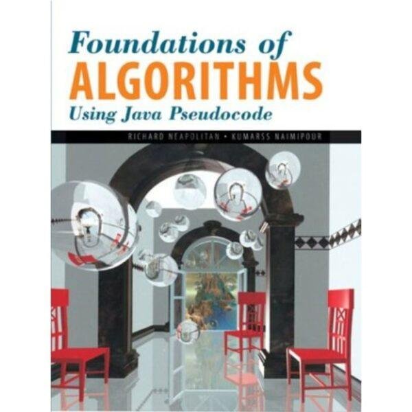 Foundations of Algorithms Using Java Pseudocode by Richard E Neapolitan