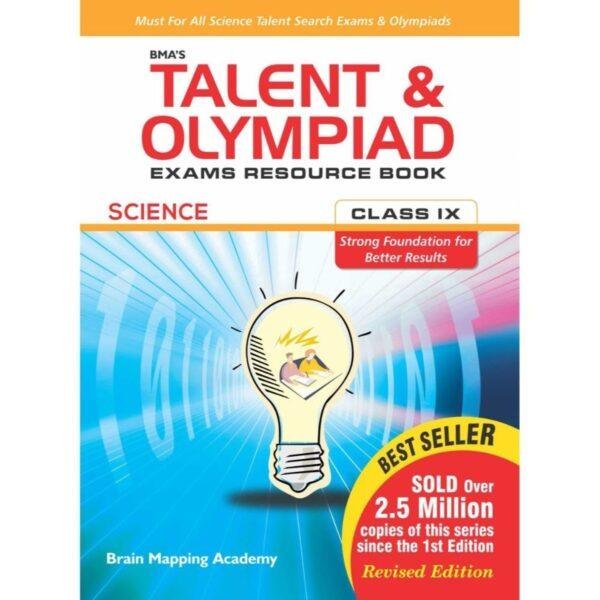 Talent & Olympiad Exams Resource Book Class 9 Science by Brain Mapping Academy