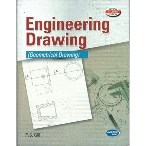 Engineering Drawing Geometrical Drawing by PS Gill