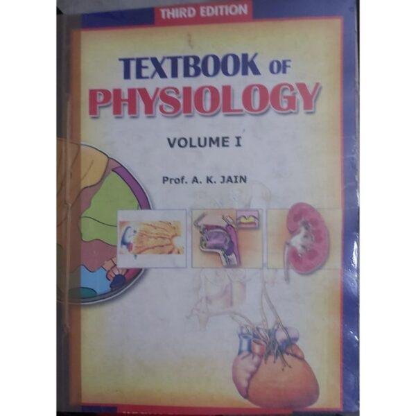 Textbook Of Physiology Vol 1 by AK Jain