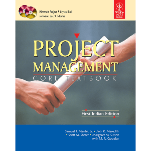 Project Management Core Textbook by Sutton, Samuel Mantel, Jack Meredith