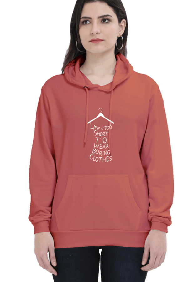 Life Is Too Short Printed Hooded Sweatshirt