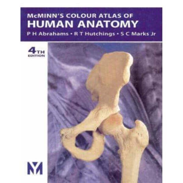 McMinn's Color Atlas of Human Anatomy by Peter H Abrahams