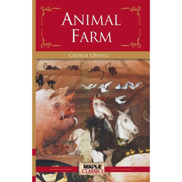Animal Farm by George Orwell