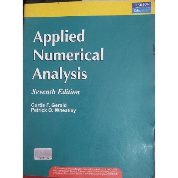 Applied Numerical Analysis 7th Edition by Curtis F Gerald