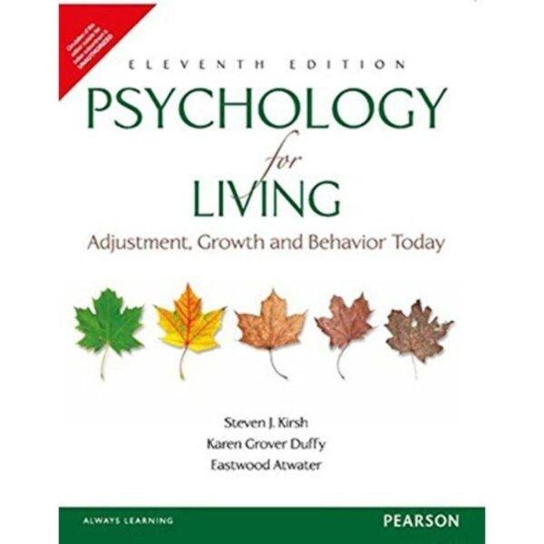 Psychology for Living 11th Edition by Krish, Duffy, Atwater