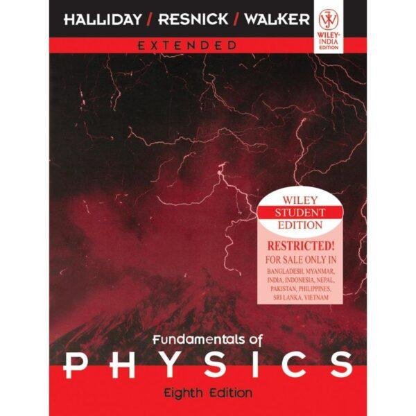 Fundamentals of Physics 8th Edition by Halliday, Resnick, Walker