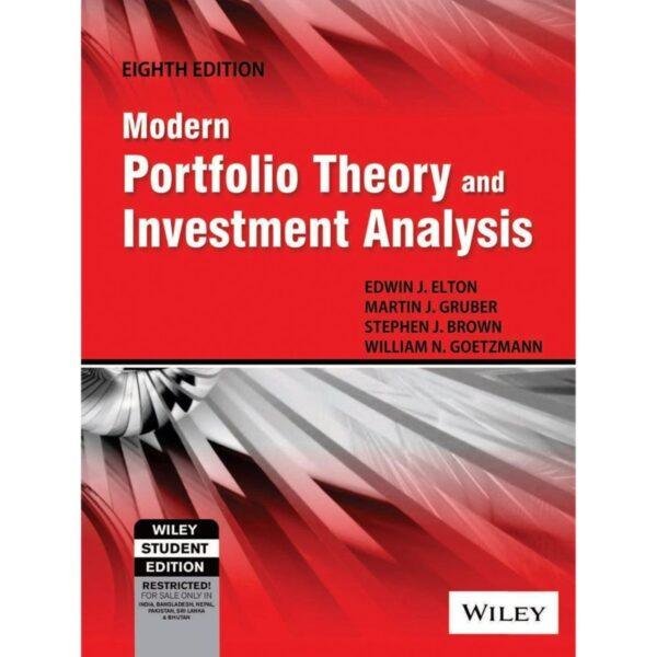 Modern Portfolio Theory and Investment Analysis 8th Edition by Edwin J Elton