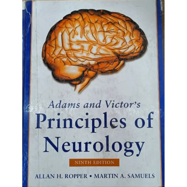 Adam's And Victor's Principles Of Neurology 9th Edition by Allan Ropper