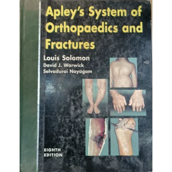 Apley's System Of Orthopaedics And Fractures 8th Edition by Louis Solomon
