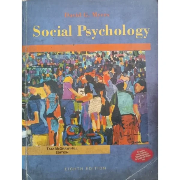 Social Psychology 8th Edition by David G Myers