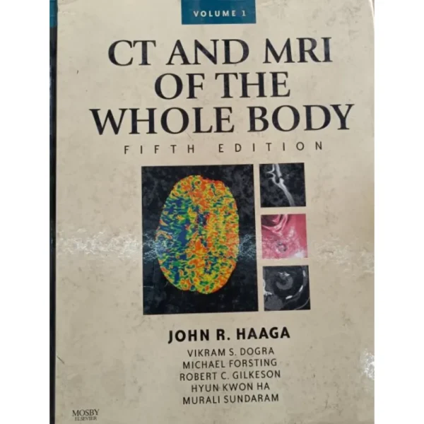CT And MRI Of The Whole Body 5th Edition by John R Haaga (2 Volume Set)