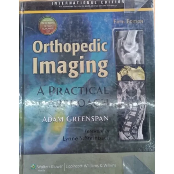 Orthopedic Imaging 5th Edition A Practical Approach by Adam Greenspan