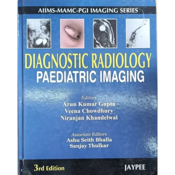 Diagnostic Radiology Paediatric Imaging 3rd Edition