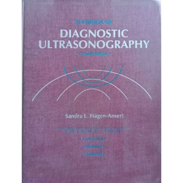 Textbook of Diagnostic Ultrasonography 4th Edition Vol 2 by Sandra L Hagen-Ansert