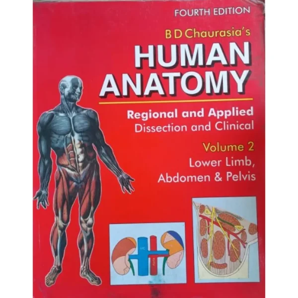 Human Anatomy Volume 2 4th Edition by BD Chaurasia
