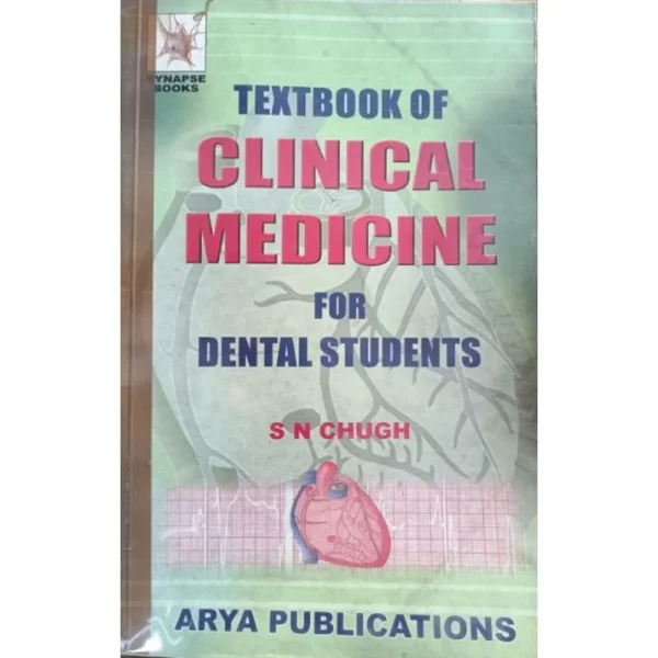 Textbook Of Clinical Medicine For Dental Students By SN Chugh