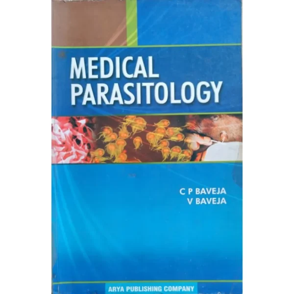 Medical Parasitology by CP Baveja