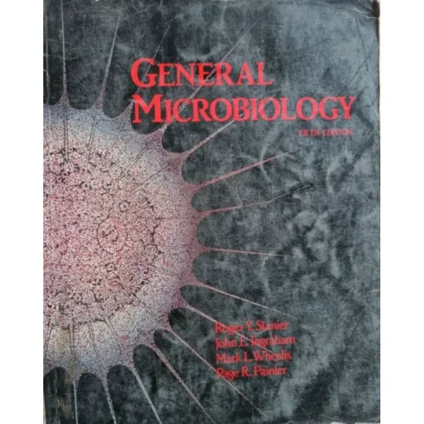 General Microbiology 5th Edition by Roger Y Stanier