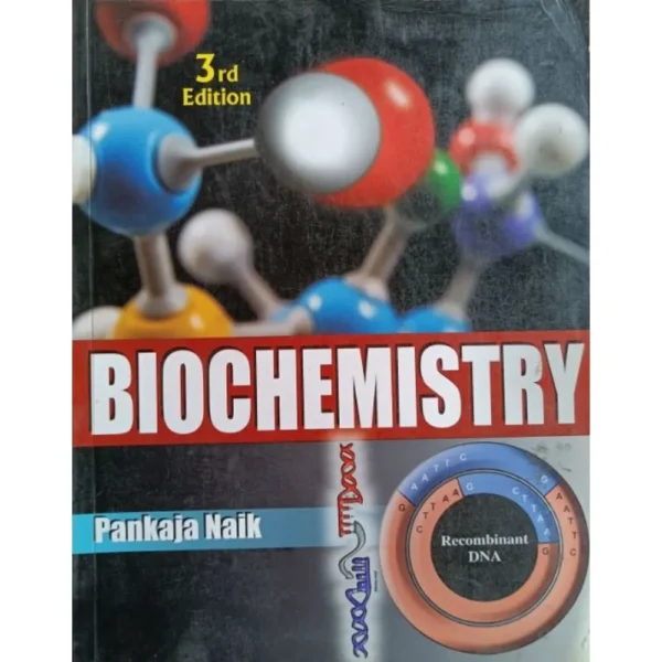 Biochemistry 3rd Edition by Pankaja Naik