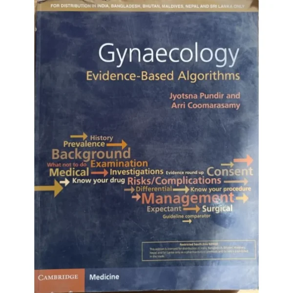 Gynaecology Evidence Based Algorithms by Jyotsna Pundir
