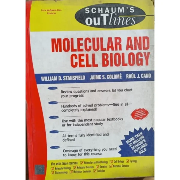 Schaum's Outline Molecular And Cell Biology by William Stansfield