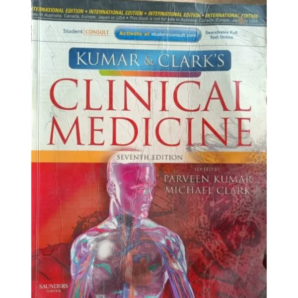 Kumar And Clark's Clinical Medicine 7th Edition by Parveen Kumar