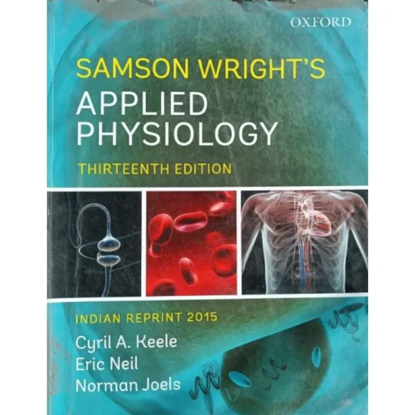 Samson Wright's Applied Physiology 13th Edition