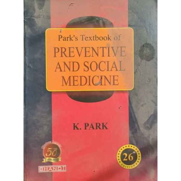 Park's Textbook Of Preventive & Social Medicine 26th Edition by K Park