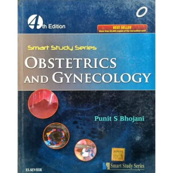 Smart Study Series Obstetrics And Gynecology 4th Edition by Punit S Bhojani