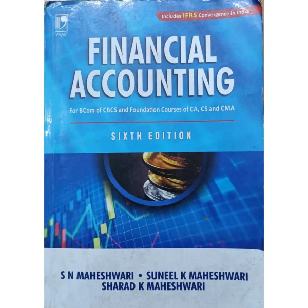 Financial Accounting 6th Edition by SN Maheshwari