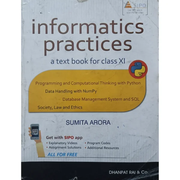 Informatics Practices A Text Book For Class 11 by Sumita Arora