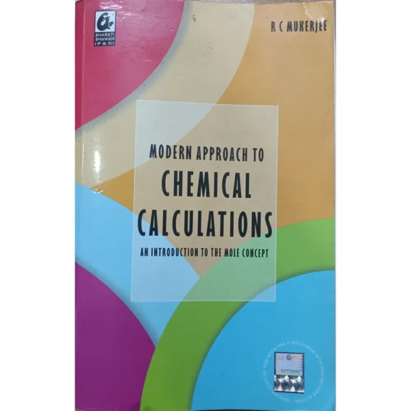 Modern Approach To Chemical Calculations by RC Mukerjee
