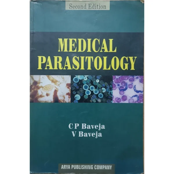 Medical Parasitology 2e by CP Baveja