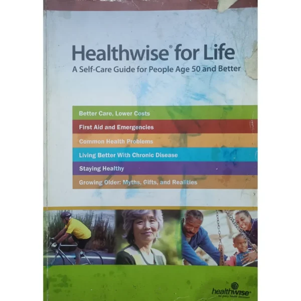 Healthwise For Life by Molly Mettler