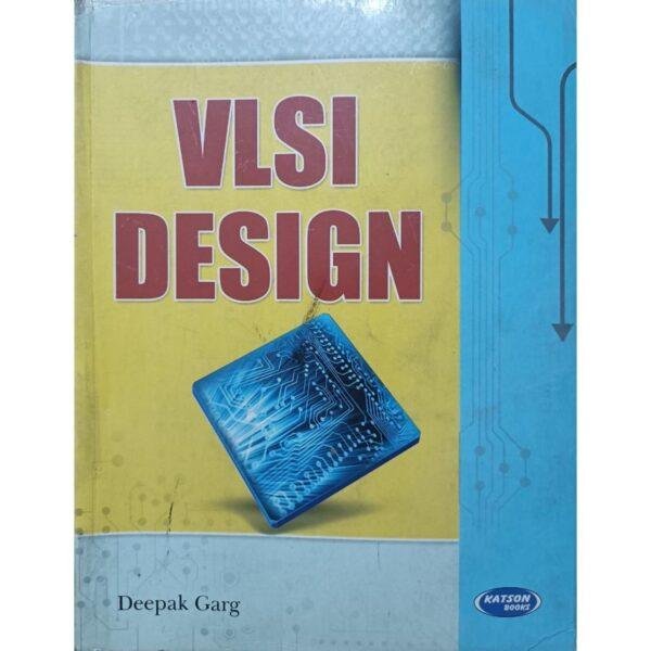 VLSI Design by Deepak Garg