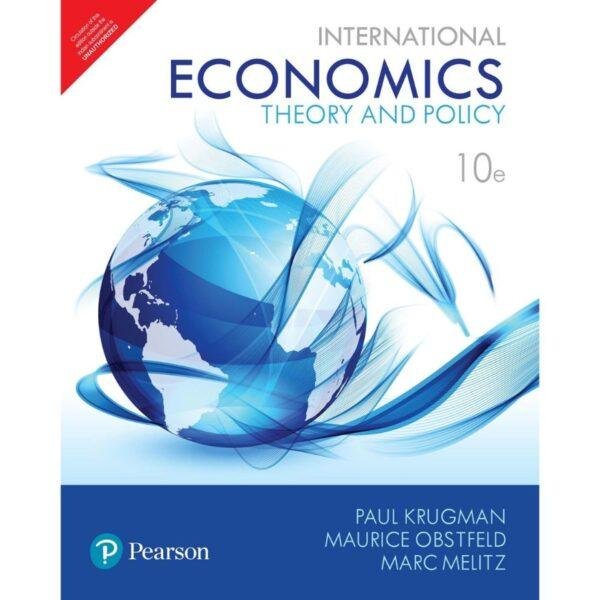 International Economics Theory And Policy 10th Edition by Paul Krugman