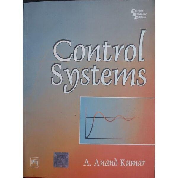 Control Systems by A Anand Kumar