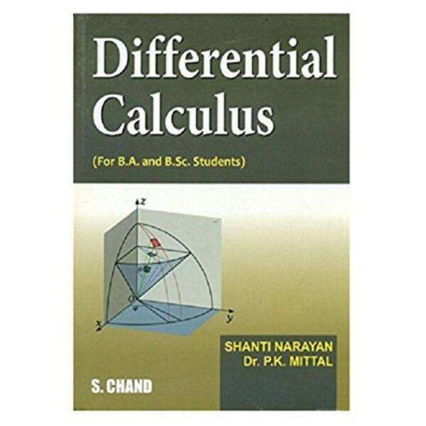 Differential Calculus by Shanti Narayan, PK Mittal