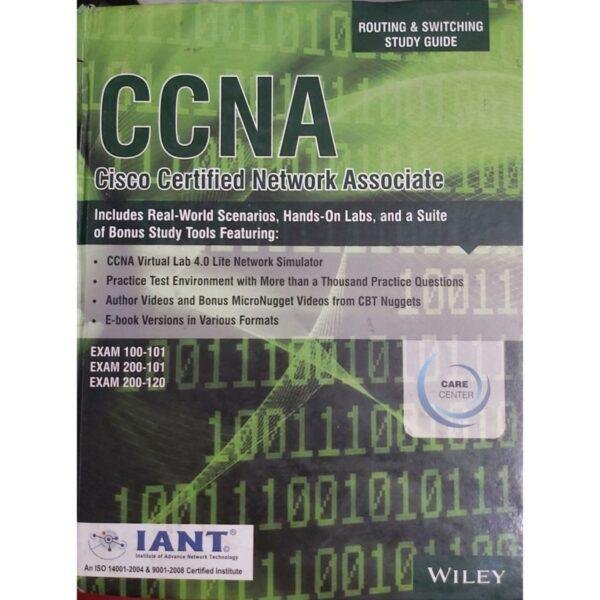 Cisco Certified Network Associate CCNA Routing and Switching Study Guide by Wiley