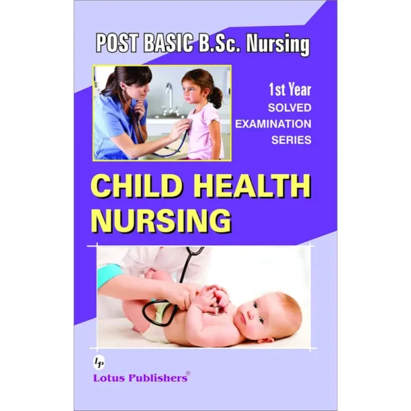 Solved Examination Series Post Basic B.Sc Nurisng Child Health Nursing 1st Year