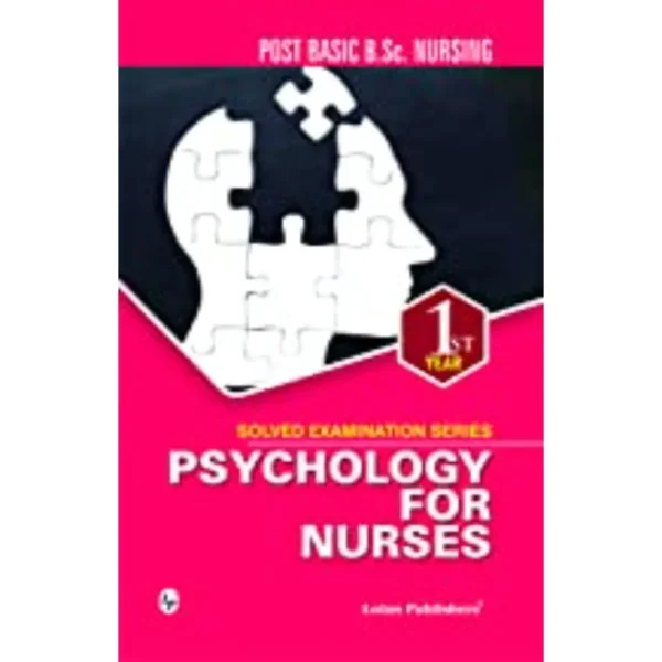 Solved Examination Series Post Basic B.Sc Nurisng Psychology For Nurses 1st Year