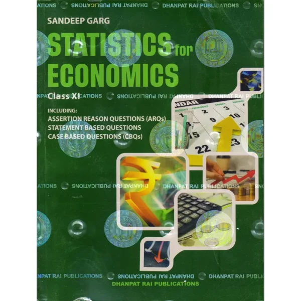 Statistics For Economics Class 11 by Sandeep Garg