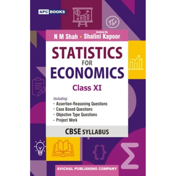 Statistics For Economics For CBSE Class 11 by NM Shah