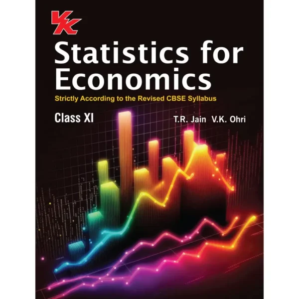 Statistics For Economics For Class 11 by TR Jain