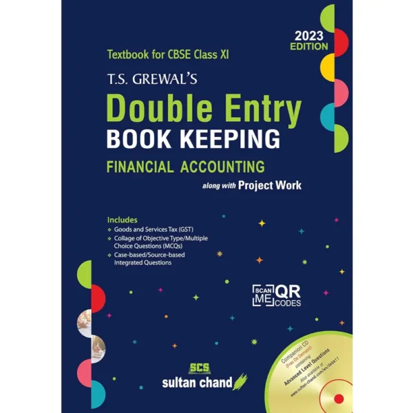 TS Grewal's Double Entry Book Keeping Financial Accounting